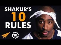 Tupac Shakur's Top 10 Rules For Success