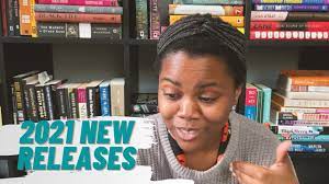 Most anticipated 2021 fiction books by black authors | 11 novels to read