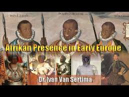 "DR. IVAN VAN SERTIMA" HOW THE MOORS CIVILIZED EUROPE