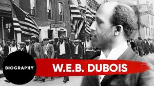 W.E.B. Du Bois: Activist Leader in Niagara Movement & Co-Founder of the NAACP