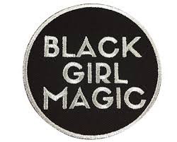 Black Girl Magic Oct 2020