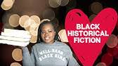 Black Historical Fiction Book Recommendations [CC]