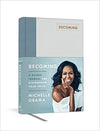 BECOMING: A GUIDED JOURNAL FOR DISCOVERING YOUR VOICE