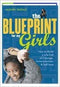 The Blueprint for My Girls: How to Build a Life Full of Courage, Determination, & Self-love by Yasmin Shiraz (2004-08-01) Hardcover – January 1, 1755