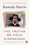 The Truths We Hold: An American Journey Paperback – August 4, 2020

by Kamala Harris (Author)