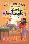 FROM THE DESK OF ZOE WASHINGTON