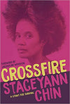 CROSSFIRE: A LITANY FOR SURVIVAL