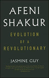 AFENI SHAKUR: EVOLUTION OF A REVOLUTIONARY
