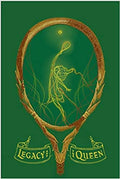 LEGACY AND THE QUEEN - LEGACY AND THE QUEEN SERIES #1