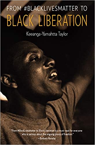 FROM #BLACKLIVESMATTER TO BLACK LIBERATION