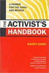 THE ACTIVIST'S HANDBOOK