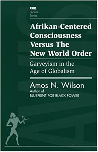 THE FALSIFICATION OF AFRIKAN CONSCIOUSNESS: EUROCENTRIC HISTORY, PSYCHIATRY AND THE POLITICS OF WHITE SUPREMACY