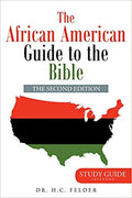THE AFRICAN AMERICAN GUIDE TO THE BIBLE (THE SECOND EDITION)