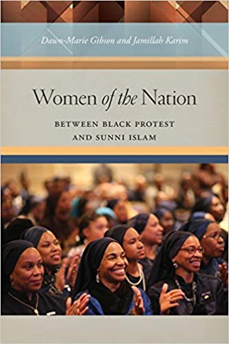 Women of the Nation: Between Black Protest and Sunni Islam