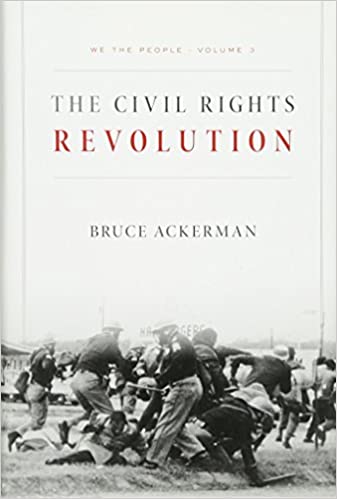 WE THE PEOPLE, VOLUME 3: THE CIVIL RIGHTS REVOLUTION