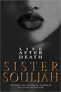 Life After Death: A Novel Hardcover – March 2, 2021

by Sister Souljah  (Author)

Pre-Order Now!