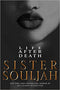 Life After Death: A Novel Hardcover – March 2, 2021

by Sister Souljah  (Author)

Pre-Order Now!