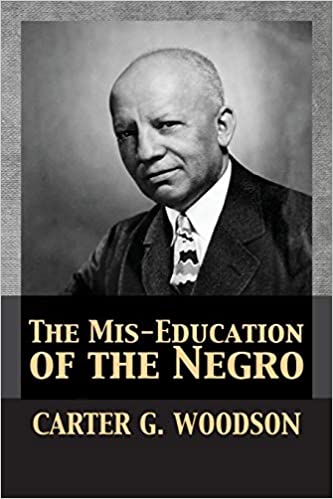 THE MIS-EDUCATION OF THE NEGRO (PB)