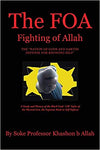 The FOA A Study and History of the Black Gods '120' Styles of the Martial Arts, the Supreme Book in Self Defense Paperback