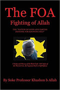The FOA A Study and History of the Black Gods '120' Styles of the Martial Arts, the Supreme Book in Self Defense Paperback