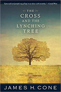 THE CROSS AND THE LYNCHING TREE