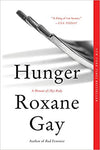 HUNGER: A MEMOIR OF (MY) BODY (PAPERBACK)