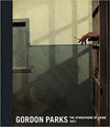 Gordon Parks: The Atmosphere of Crime, 1957 Hardcover – June 16, 2020