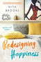 REDESIGNING HAPPINESS