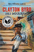 CLAYTON BYRD GOES UNDERGROUND (PB)