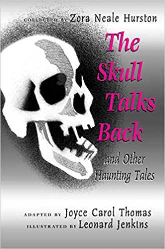 The Skull Talks Back: And Other Haunting Tales Hardcover – July 27, 2004