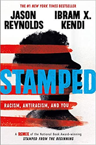 STAMPED: RACISM, ANTIRACISM, AND YOU - BACKORDERED