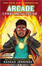 ARCADE AND THE FIERY METAL TESTER (COIN SLOT CHRONICLES #3)