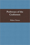 Pathways of the Craftsmen Paperback – January 26, 2011
