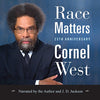 RACE MATTERS (25TH ANNIVERSARY: WITH A NEW INTRODUCTION)