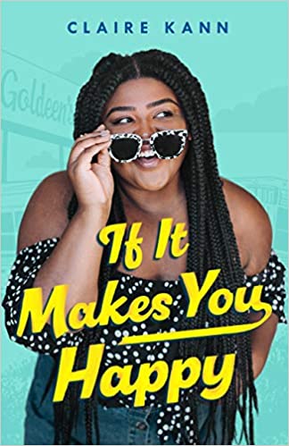 IF IT MAKES YOU HAPPY