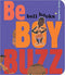 BE BOY BUZZ