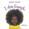 I AM ENOUGH
