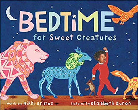 BEDTIME FOR SWEET CREATURES