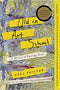 OLD IN ART SCHOOL: A MEMOIR OF STARTING OVER
