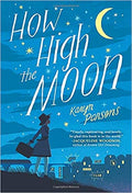 HOW HIGH THE MOON