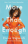 MORE THAN ENOUGH: CLAIMING SPACE FOR WHO YOU ARE (NO MATTER WHAT THEY SAY) - PAPERBACK