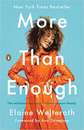 MORE THAN ENOUGH: CLAIMING SPACE FOR WHO YOU ARE (NO MATTER WHAT THEY SAY) - PAPERBACK