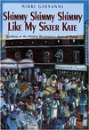 Shimmy Shimmy Shimmy Like My Sister Kate: Looking At The Harlem Renaissance Through Poems Hardcover – April 15, 1996