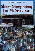 Shimmy Shimmy Shimmy Like My Sister Kate: Looking At The Harlem Renaissance Through Poems Hardcover – April 15, 1996