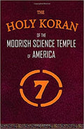 The Holy Koran of the Moorish Science Temple of America
