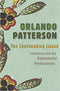 THE CONFOUNDING ISLAND: JAMAICA AND THE POSTCOLONIAL PREDICAMENT