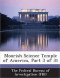 Moorish Science Temple of America, Part 3 of 31