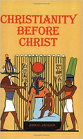 CHRISTIANITY BEFORE CHRIST