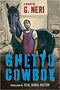 GHETTO COWBOY (PB)