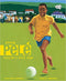 YOUNG PELÉ: SOCCER’S FIRST STAR
